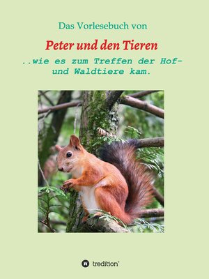 cover image of Das Vorlesebuch von Peter und den Tieren